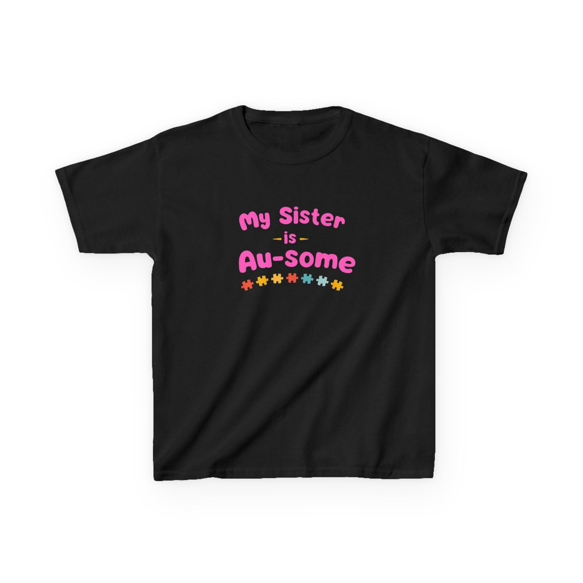 My Sister is Au-some Kids Tee