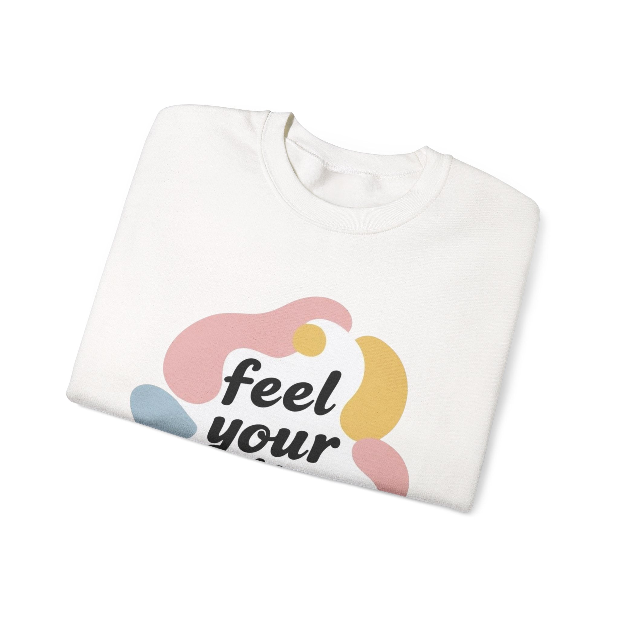 Feel Your Feelings Crewneck Sweatshirt - Cozy Unisex Sweatshirt, Emotional Expression Gift, Winter Wardrobe Essential, Perfect for [...]