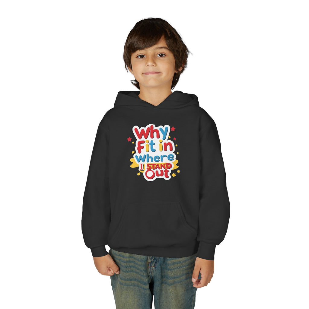 Why Fit In Where I Stand Out Kids Hoodie